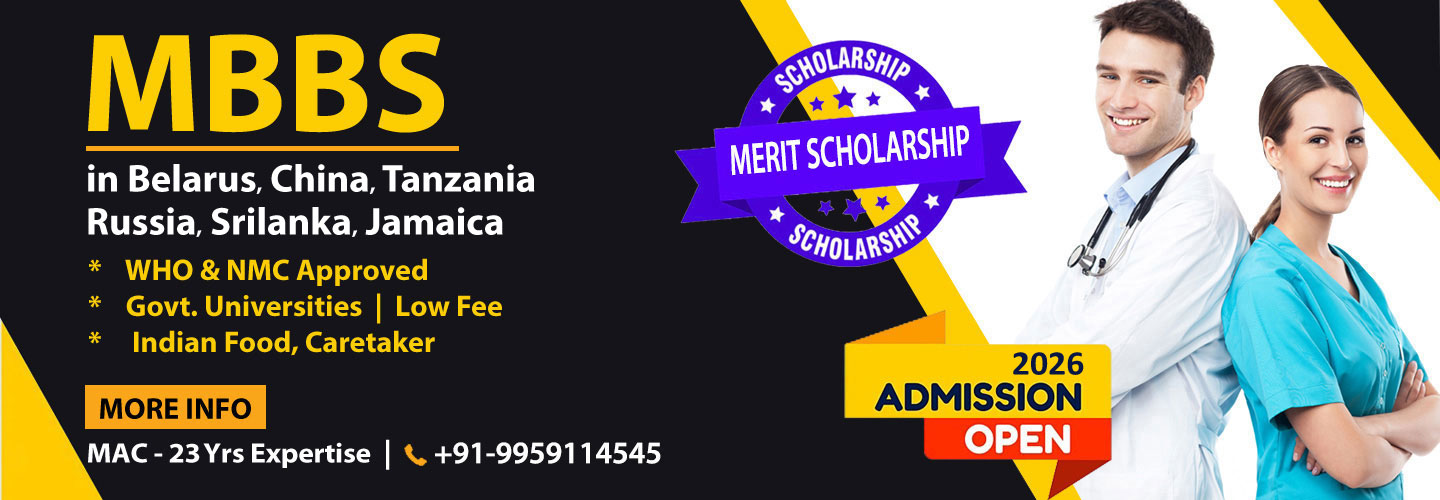 Medico Abroad - MBBS Admissions Open - Belarus, China, Russia